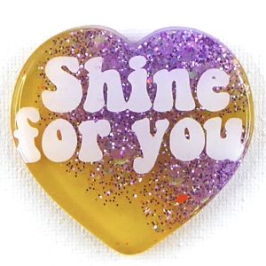 SHINE FOR YOU