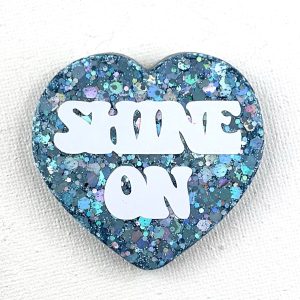 SHINE ON