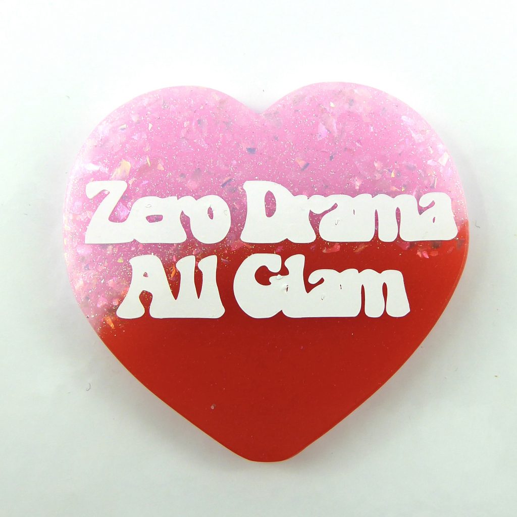 ZERO DRAMA ALL GLAM ZERO DRAMA ALL GLAM